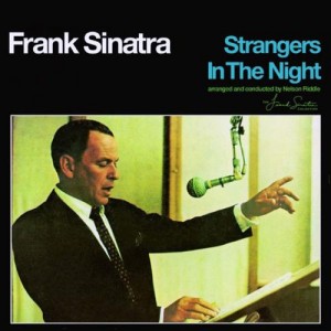 Strangers in the Night