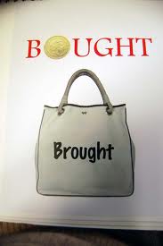 Brought and Bought
